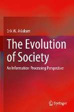 The Evolution of Society: An Information-Processing Perspective