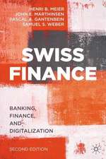 Swiss Finance: Banking, Finance, and Digitalization