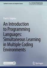 An Introduction to Programming Languages: Simultaneous Learning in Multiple Coding Environments