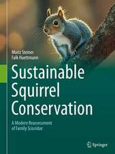 Sustainable Squirrel Conservation: A Modern Reassessment of Family Sciuridae