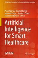 Artificial Intelligence for Smart Healthcare