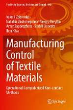 Manufacturing Control of Textile Materials: Operational Computerized Non-contact Methods