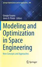 Modeling and Optimization in Space Engineering: New Concepts and Approaches