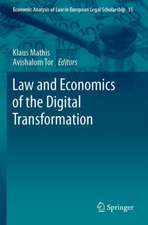 Law and Economics of the Digital Transformation