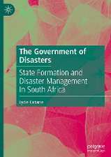 The Government of Disasters