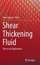 Shear Thickening Fluid: Theory and Applications