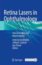 Retina Lasers in Ophthalmology: Clinical Insights and Advancements