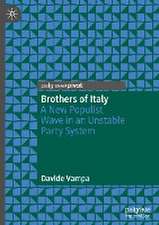 Brothers of Italy: A New Populist Wave in an Unstable Party System