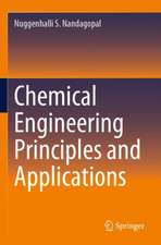 Chemical Engineering Principles and Applications