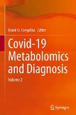 Covid-19 Metabolomics and Diagnosis