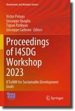 Proceedings of I4SDG Workshop 2023: IFToMM for Sustainable Development Goals