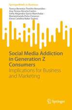 Social Media Addiction in Generation Z Consumers: Implications for Business and Marketing