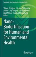 Nano-Biofortification for Human and Environmental Health