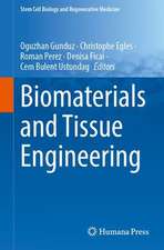 Biomaterials and Tissue Engineering