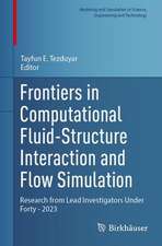 Frontiers in Computational Fluid-Structure Interaction and Flow Simulation: Research from Lead Investigators Under Forty - 2023