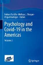 Psychology and Covid-19 in the Americas: Volume 2