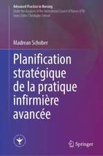 La planification stratégique pour la pratique avancée infirmière