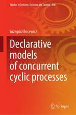 Declarative Models of Concurrent Cyclic Processes