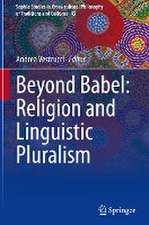 Beyond Babel: Religion and Linguistic Pluralism