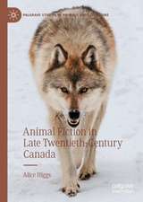 Animal Fiction in Late Twentieth-Century Canada