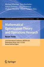 Mathematical Optimization Theory and Operations Research: Recent Trends: 22nd International Conference, MOTOR 2023, Ekaterinburg, Russia, July 2–8, 2023, Revised Selected Papers