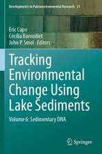 Tracking Environmental Change Using Lake Sediments