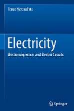 Electricity: Electromagnetism and Electric Circuits