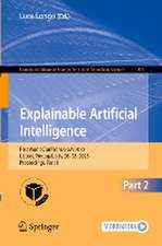 Explainable Artificial Intelligence: First World Conference, xAI 2023, Lisbon, Portugal, July 26–28, 2023, Proceedings, Part II