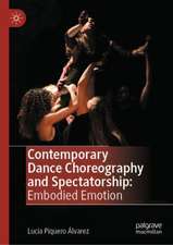 Contemporary Dance Choreography and Spectatorship: Embodied Emotion