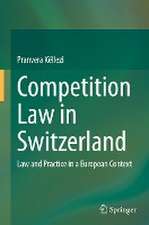 Competition Law in Switzerland