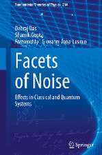 Facets of Noise: Effects in Classical and Quantum Systems