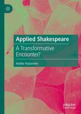 Applied Shakespeare