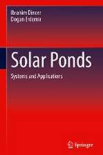 Solar Ponds: Systems and Applications