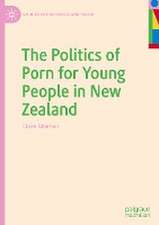 The Politics of Porn for Young People in New Zealand