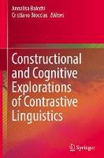 Constructional and Cognitive Explorations of Contrastive Linguistics