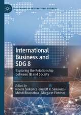 International Business and SDG 8: Exploring the Relationship between IB and Society