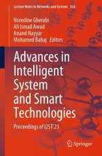 Advances in Intelligent System and Smart Technologies: Proceedings of I2ST’23