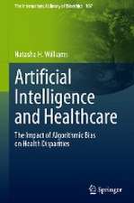 Artificial Intelligence and Healthcare