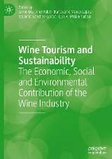 Wine Tourism and Sustainability