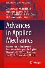 Advances in Applied Mechanics: Proceedings of The Eleventh International Congress for Applied Mechanics (JET’2022), November 16-18, 2022, Marrakech, Morocco