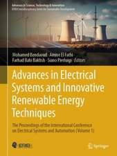  Advances in Electrical Systems and Innovative Renewable Energy Techniques: The Proceedings of the International Conference on Electrical Systems and Automation (Volume 1)