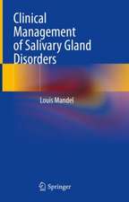 Clinical Management of Salivary Gland Disorders