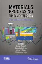 Materials Processing Fundamentals 2024