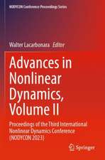 Advances in Nonlinear Dynamics, Volume II