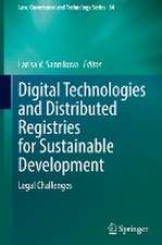 Digital Technologies and Distributed Registries for Sustainable Development: Legal Challenges