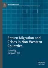 Return Migration and Crises in Non-Western Countries