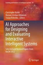 AI Approaches for Designing and Evaluating Interactive Intelligent Systems