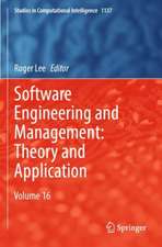 Software Engineering and Management: Theory and Application