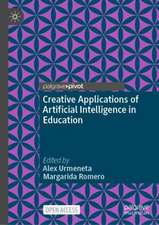 Creative Applications of Artificial Intelligence in Education