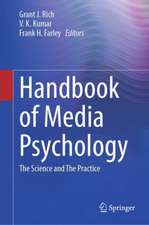 Handbook of Media Psychology: The Science and The Practice